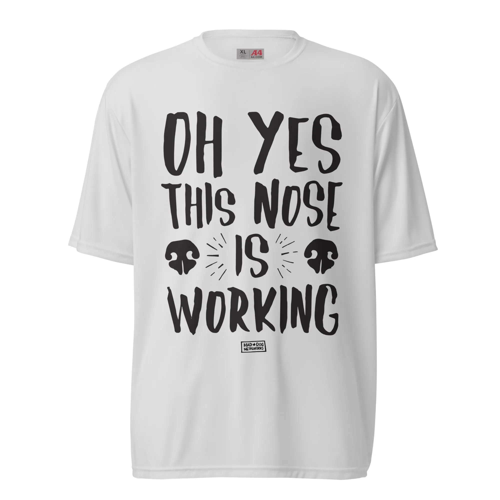 unisex performance crew neck shirt: this nose is working (light colors)